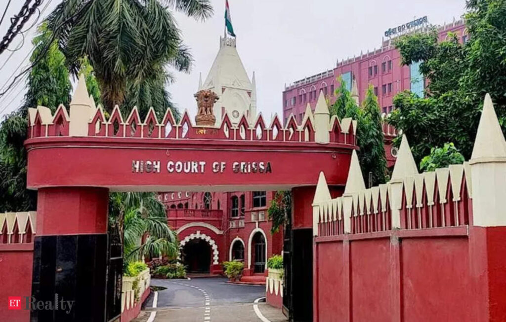 Odisha HC directs revenue department to address statewide encroachment issue, ET RealEstate